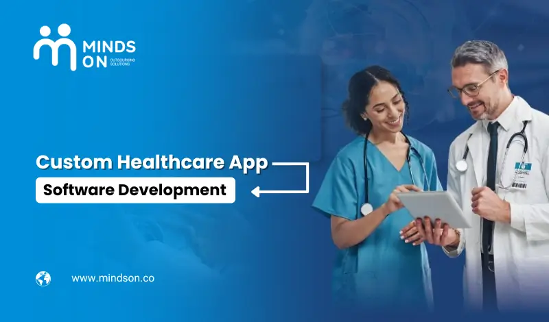 Custom Healthcare App Development Services